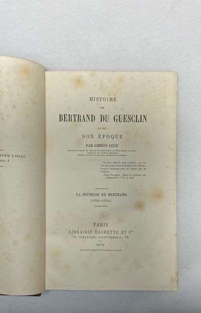null Luce, Simeon Histoire de Bertrand du Guesclin et de son époque. Édité à Paris...