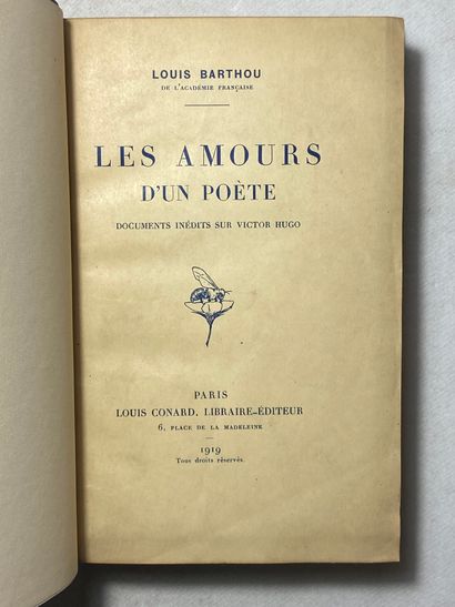 null Barthou, Louis Les amours d'un poète. Édité à Paris chez Louis Conard en 1919....