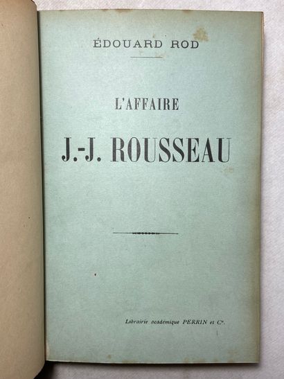 null Rod, Édouard L'affaire J.-J. Rousseau. Édité à Paris chez Perrin et Cie en 1906....