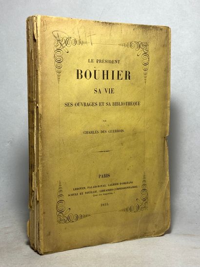 null Des Guerrois, Charles Le président Bouhier sa vie ses ouvrages et sa bibliothèque....