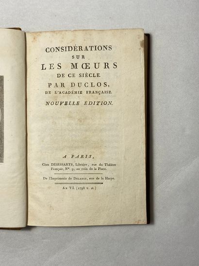 null Duclos Considérations sur les mœurs de ce siècle. Édité à Paris chez Dessessarts...