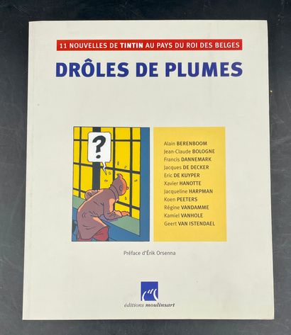  HERGÉ - TINTIN : DOCUMENTATION Drôles de plumes : 11 nouvelles de Tintin au pays... Gazette Drouot