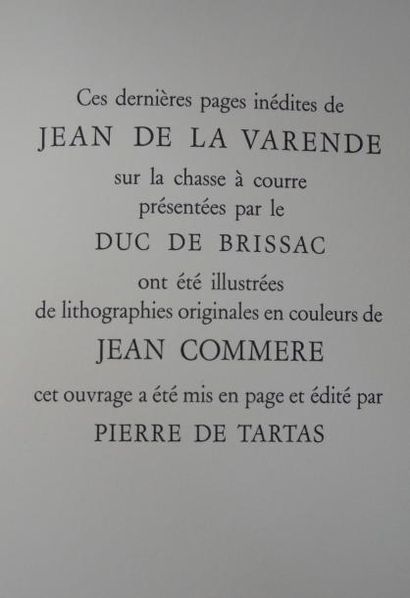 LA VARENDE (Jean de) Vénerie. Paris, Pierre de Tartas, 1966. In-4, en feuilles, emboîtage....
