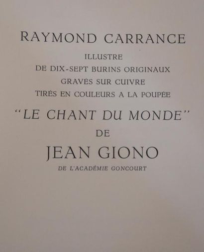 GIONO (Jean) Le Chant du monde. 1971. In-folio, en feuilles, emboîtage. 17 burins...