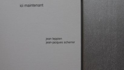 Jean-Jacques SCHERRER Ici maintenant, Éditions Bourquin, exemplaire n°XIII/XV, septembre...