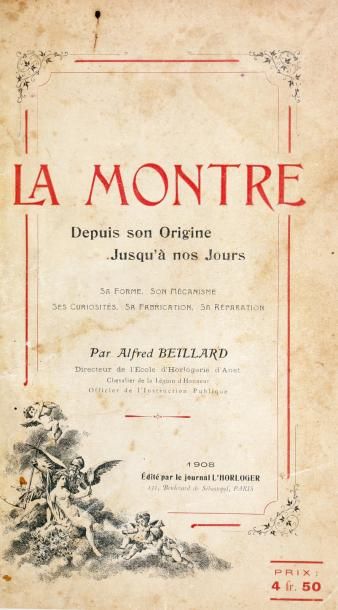 BEILLARD, Alfred Recherches sur l'horlogerie ses inventions et ses célébrités. Notice...
