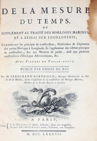 BERTHOUD, Ferdinand De la mesure du temps ou supplément au traité des horloges In-4°,...