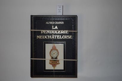 CHAPUIS, Alfred La Montre chinoise (19), réédition in-facsimile 1983; CHAPUIS, Alfred....