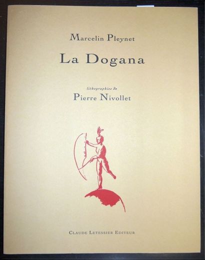 null «La Dogana», Pierre Nivollet /Marcelin Pleynet, Exemplaire n°XIV/LX - Editions...
