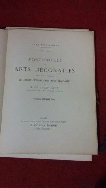 A. de CHAMPEAUX Portefueille des arts décoratifs, A. Calavas éditeur.