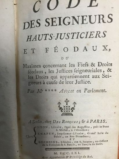 null "Code des Seigneurs, hauts-justiciers et féodaux..."
Senlis et Paris, Nyon,...
