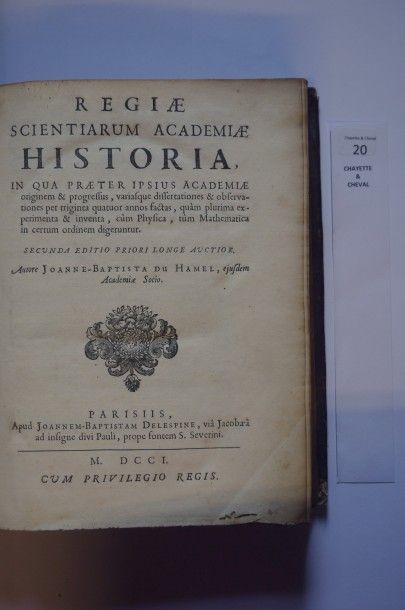 null DUHAMEL, Jean-Baptiste. Regiæ scientiarum academiæ Historia, in qua ptæter ipsius...