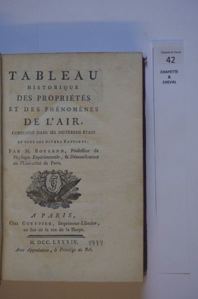 null ROULAND. Tableau historique des propriétés et des phénomènes de l'air considéré...