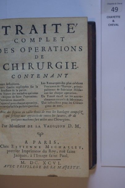 null VAUGUION, de la. Traité complet des operations de la chirurgie..., 1696. Pl....