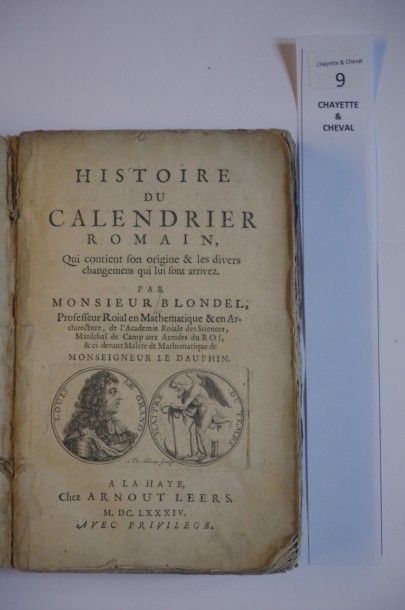 null BLONDEL, Nicolas-François. Histoire du Calendrier Romain qui contient son origine...