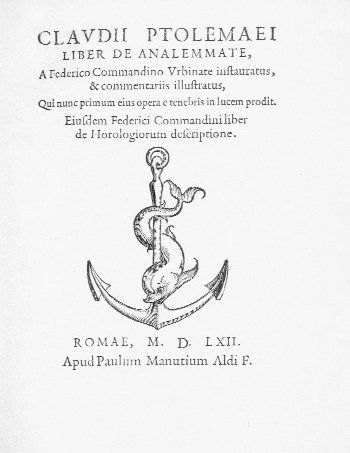 COMMANDINO, Federico Claudii Ptolomaei liber de analemmate... instauratus & commentarius...