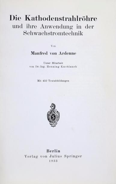 null Tube cathodique signée 'Laboratorium Manfred von Ardenne Berlin-Lichtenfelder...