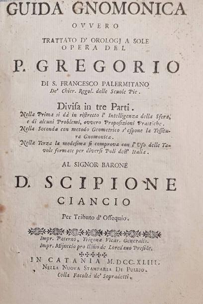 MALBERTO, Domenico (Gregorio di San Francesco) Guida gnomonica ovvero trattato d'orilogj...