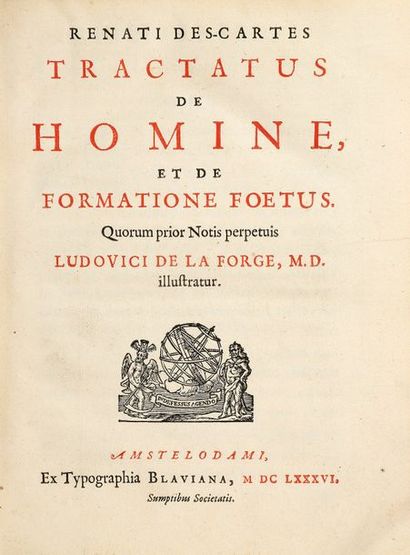 DESCARTES, René. Tractatus de homine et de formatione fœtus. Quorum prior notis perpetuis...