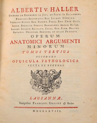 HALLER, Albrecht von. Opera minora emendata, aucta et renovata. Tomi primi Anatomici...
