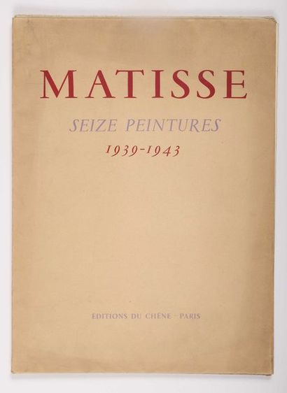null MATISSE – LEJARD, André. Matisse Seize peintures 1939-1943, Paris 1943. Grand...
