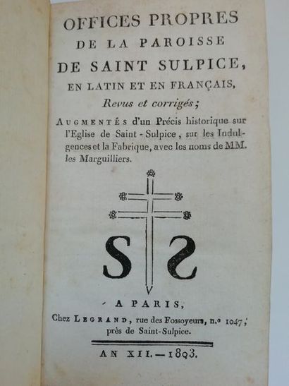 null Office propre de la paroisse de Saint Sulpice, augmentée d'un précis historique...
