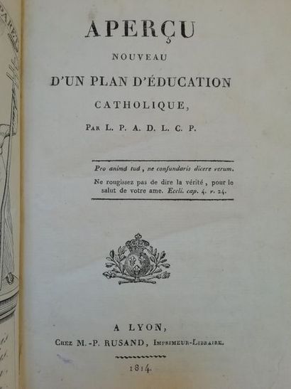 null Aperçu Nouveau d'un plan d'éducation catholique, à Lyon, 1814, ouvrage publié...