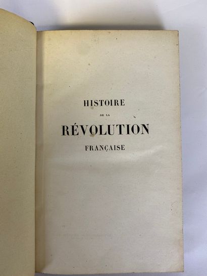  THIERS (Adolphe) : Histoire de la Révolution française. Paris. Furne, 1839 et sq....