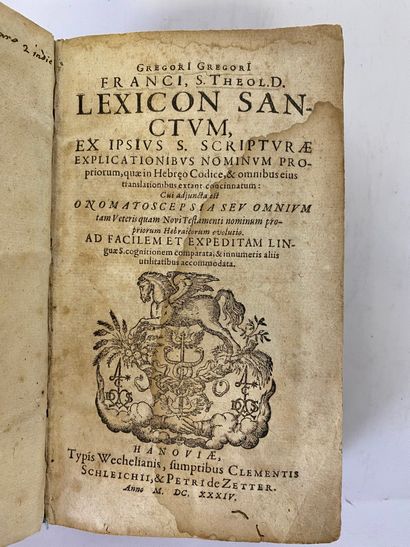  Gregorii Franci ... Lexicon Sanctum : Ex ipsius S. Scripturae Explicationibus Nominum...