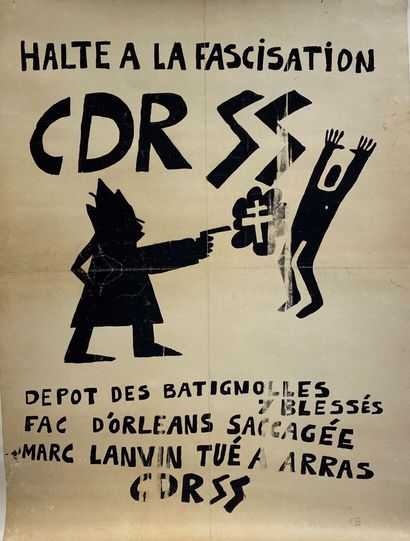  Affiche entoilée mai 1968 "Halte à la fascisation" 
Sérigraphie en noir 
80 x 60...