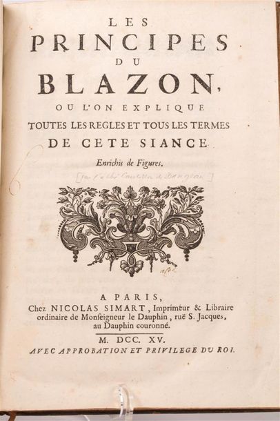 null DANGEAU (Louis de Courcillon de) : Les principes du blazon, où l'on explique...