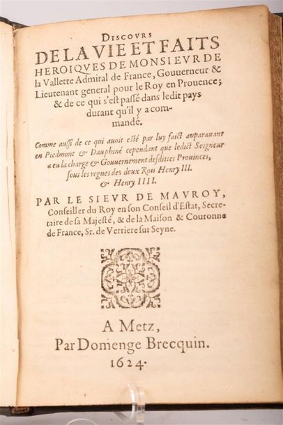 null MAUROY (Honoré de) : Discours de la vie et faits héroïques de Monsieur de la...