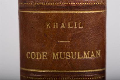 null HALIL IBN ISHAQ AL-GUNDI : Code musulman par Khalil (Rite malekite - Statut...