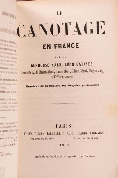 null KARR (Alphonse), GATAYES (Léon) et all. Le Canotage en France. Par MM. Alphonse...