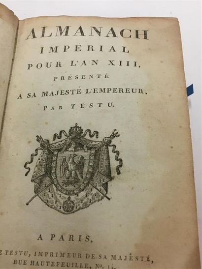 null Almanach impérial pour l'An XIII, présenté à Sa Majesté l'Empereur. Paris, Testu,...