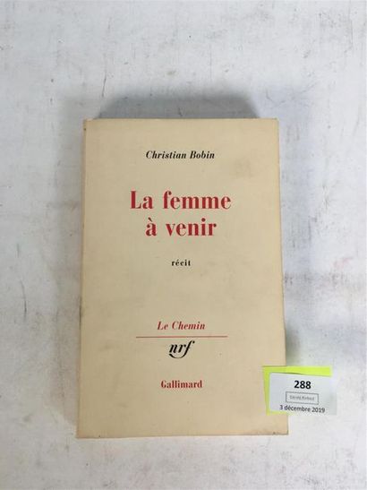 null Christian Bobin : « La femme à venir ». Important envoi autographe de l'aut...