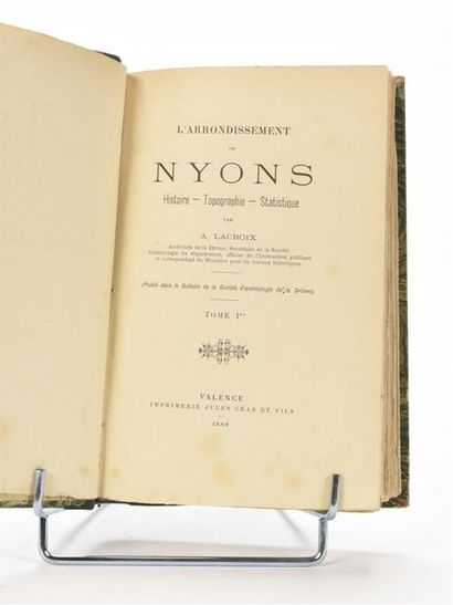 null LACROIX (André) : L'arrondissement de Nyons ; Histoire Topographie Statistique....