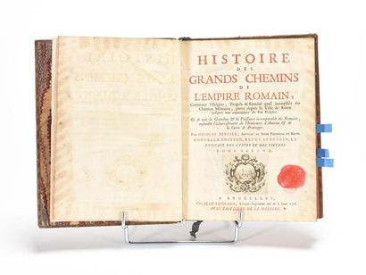 null BERGIER (Nicolas) : Histoire des grands chemins de l'empire romain, contenant...