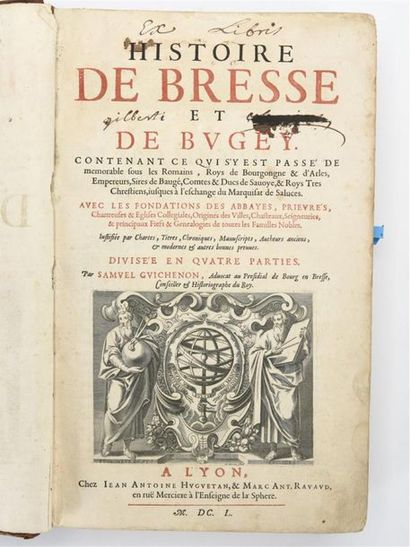 null GUICHENON (Samuel) : Histoire de Bresse et de Bugey. Contenant ce qui s'y est...