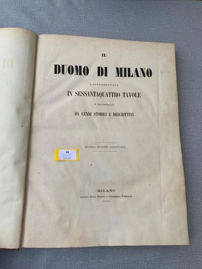 null Il duomo di Milano. 1871. Un volume in-folio. Nombreuses planches dont certaines...