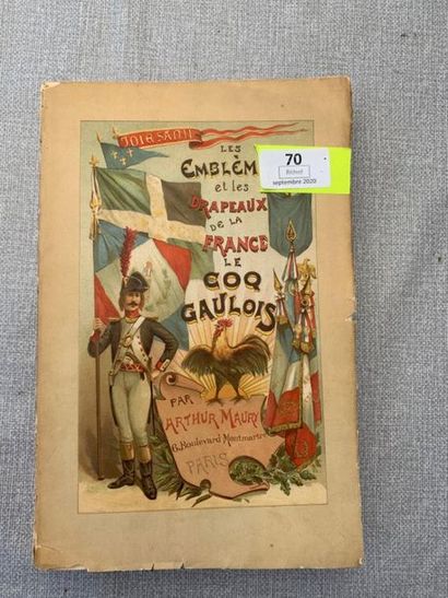 null Arthur Maury. Les emblèmes et les drapeaux de la France, le coq gaulois. 1 volume...