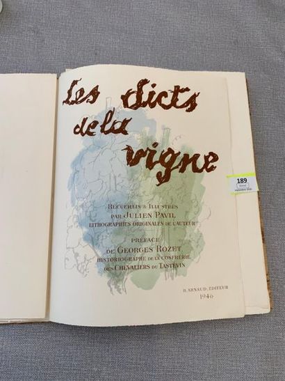 null Julien Pavil. Les dicts de la vigne. 1 volume en feuilles sous emboitage, illustré....