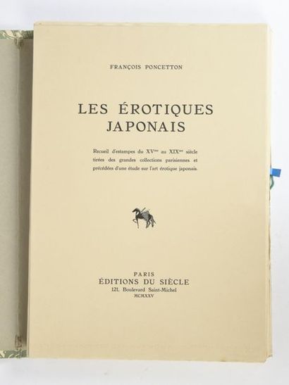 null PONCETTON (François) : Les Erotiques Japonais, Recueil d'estampes du XVe au...