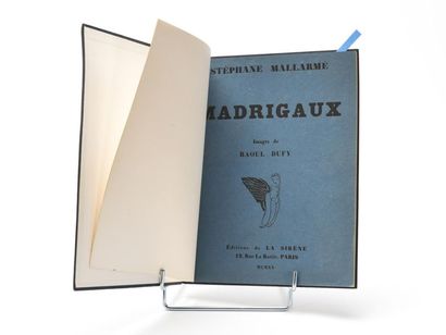 null MALLARME (Stéphane). Madrigaux. Illustré par Raoul DUFY. Paris, Editions De...