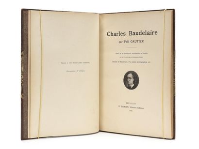 null GAUTIER (Féli) : Charles Baudelaire 1821 1867. Orné de 26 portraits différents...