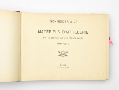 null SCHNEIDER & Cie : Matériels d'artillerie mis en service sur les fronts alliés...