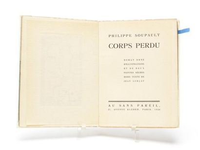 null SOUPAULT (Philippe) : Corps Perdu. Roman orné d'illustrations et de deux pointes...