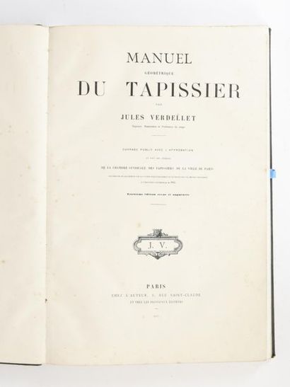 null VERDELLET (Jules) : Manuel géométrique du Tapissier. Troisième édition revue...