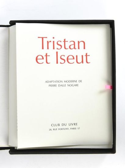 null Tristan et Iseut. Adaptation moderne de Pierre dalle Nogare. Paris, Club du...