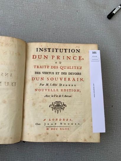 null Duguet. Institution d'un Prince ou traité des qualités, des vertus et des devoirs...